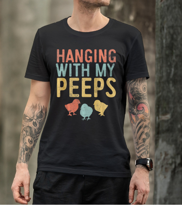 Hanging With My Peeps Easter Chicks Retro T-Shirt