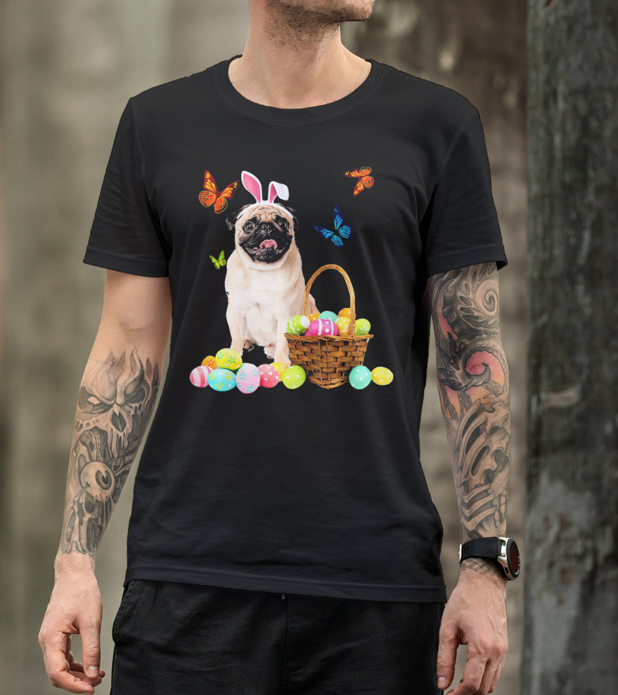 Pug With Bunny Ears And Easter Eggs With Colorful Butterflies T-Shirt