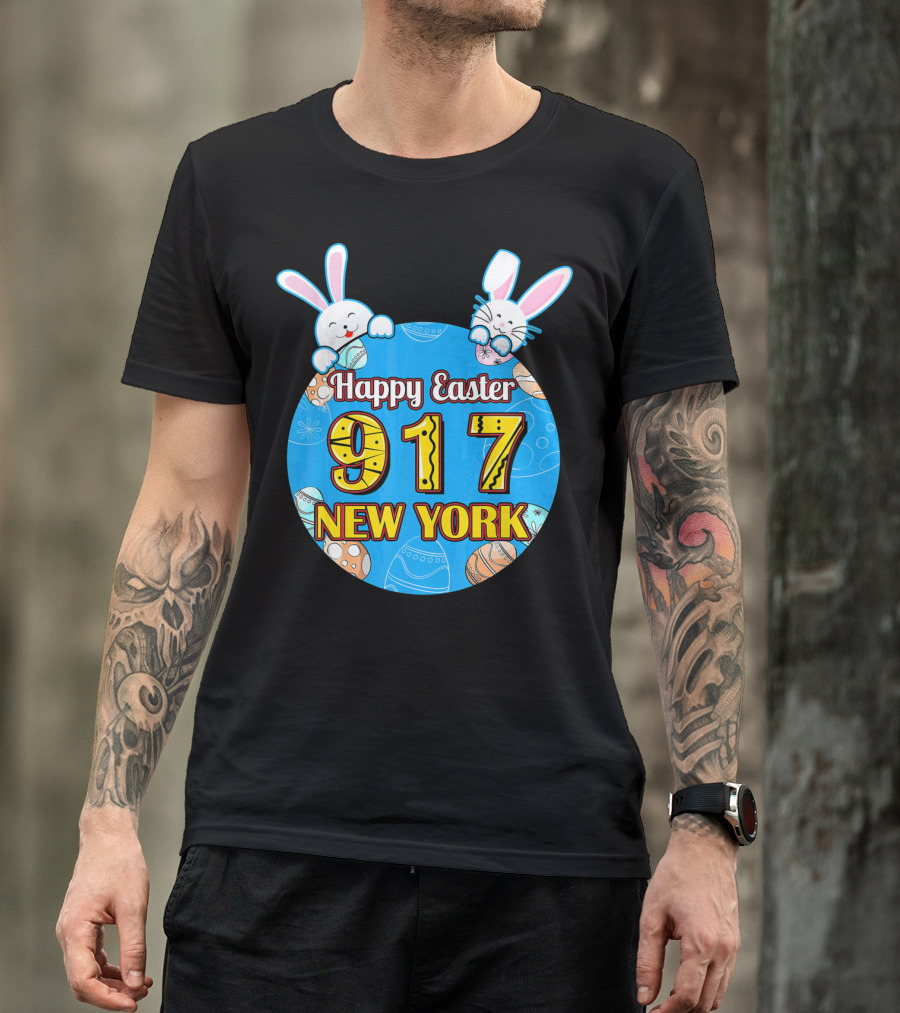 Happy Easter 917 New York With Bunnies And Eggs T-Shirt