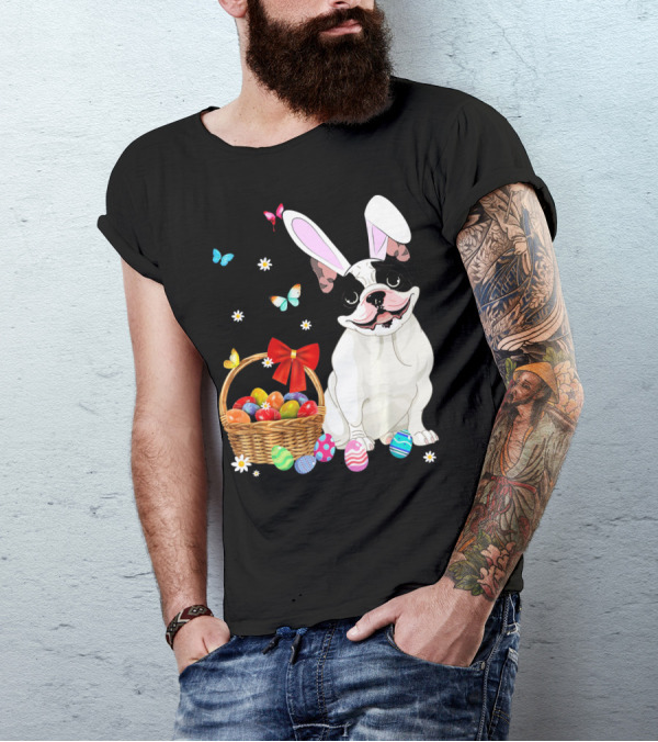 French Bulldog With Bunny Ears And Easter Egg Basket With Butterflies And Flowers T-Shirt