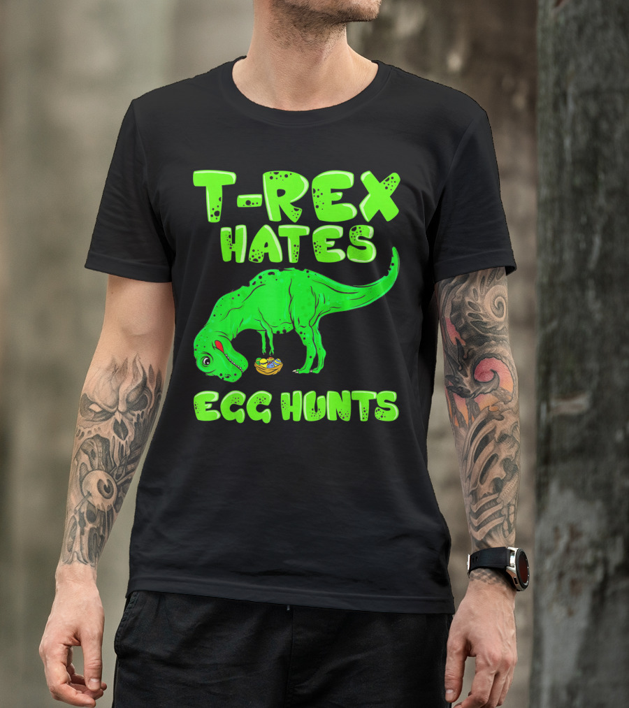 T-Rex Hates Egg Hunts T-Shirt