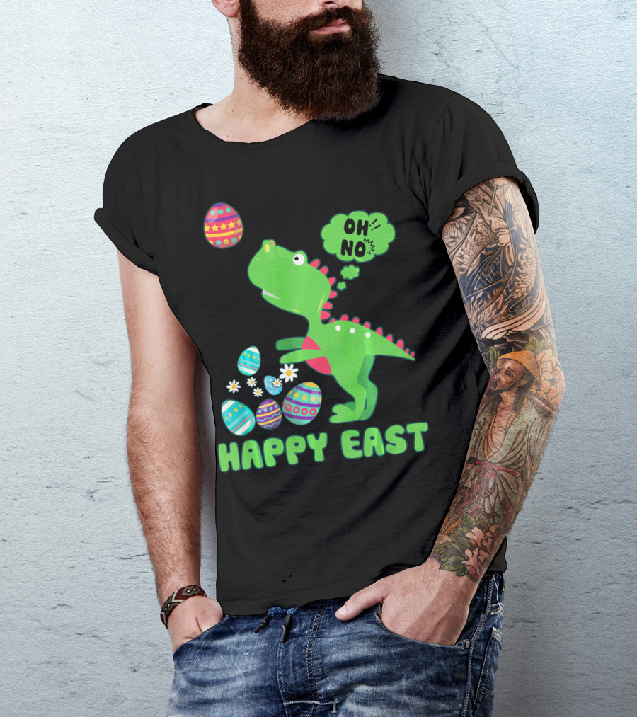 HAPPY EAST OH NO Cute Dinosaur With Easter Eggs T-Shirt