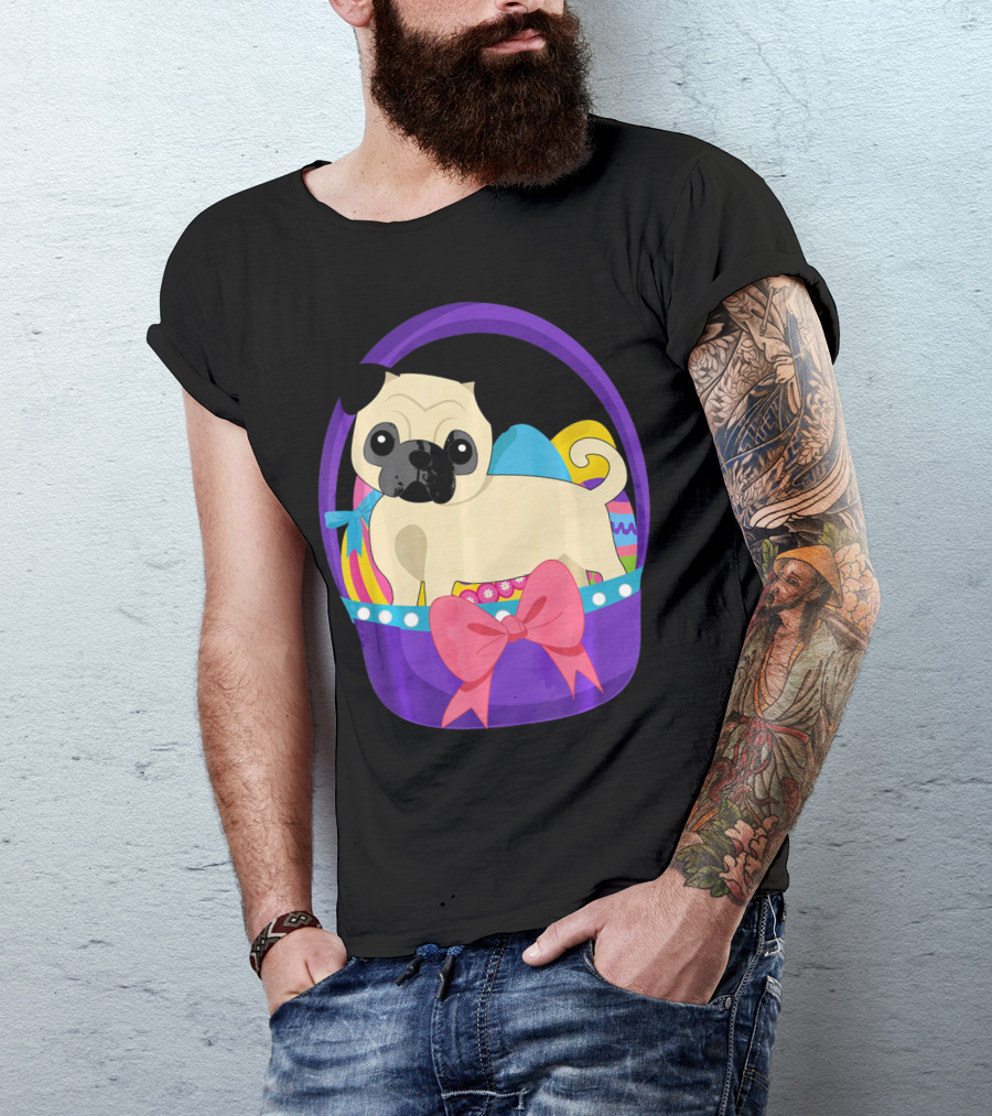 Easter Pug Dog In Colorful Basket With Eggs And Bow T-Shirt