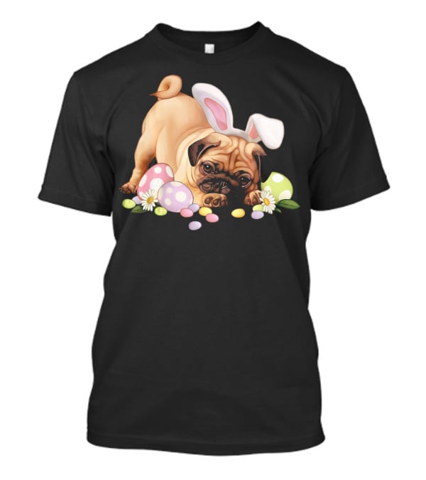 Pug Lovers Bunny Ears Happy Easter Eggs T-Shirt