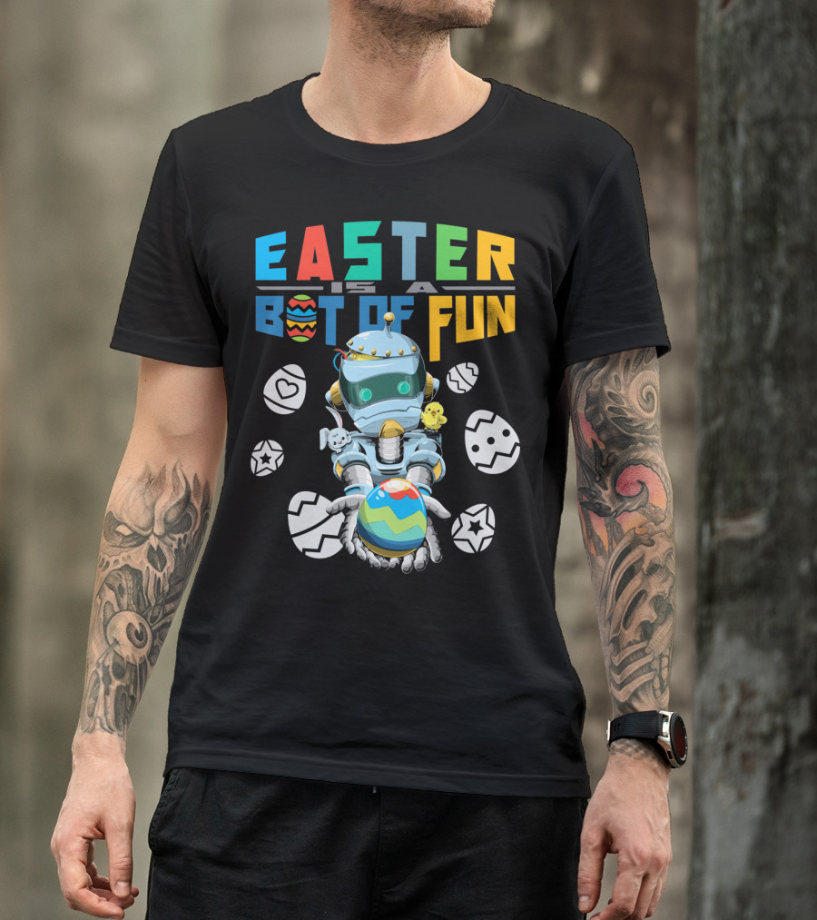 Easter Is A Bot Of Fun With Robot And Eggs T-Shirt