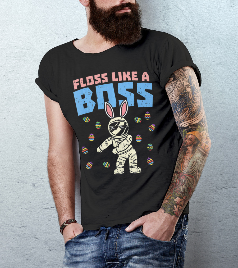 Floss Like A Boss Easter Astronaut Bunny With Eggs T-Shirt