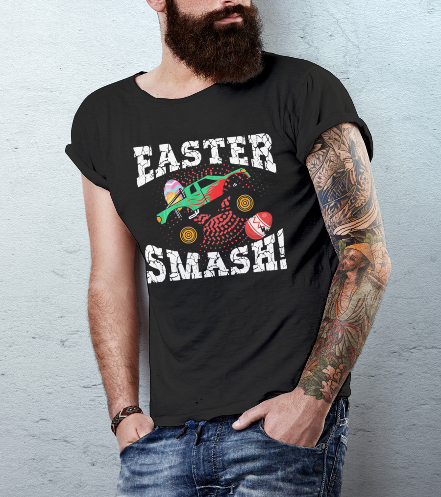 Easter Monster Truck Easter Smash Easter Smash T-Shirt