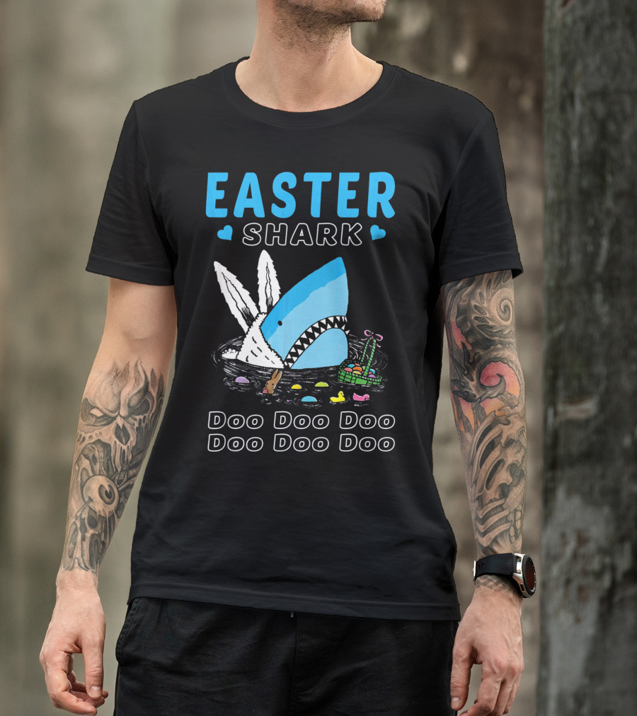 Easter Shark Doo Doo Doo Bunny Ears With Eggs And Basket T-Shirt