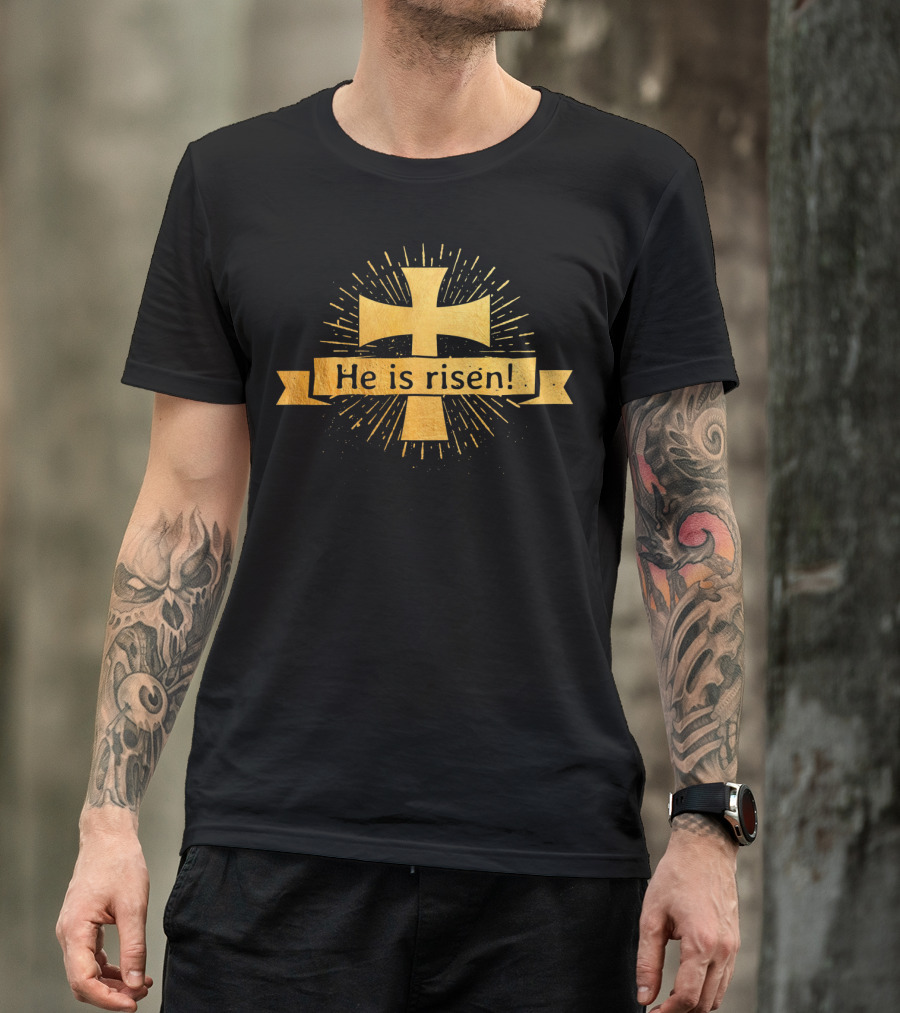 He Is Risen Easter Christian Gold Cross T-Shirt