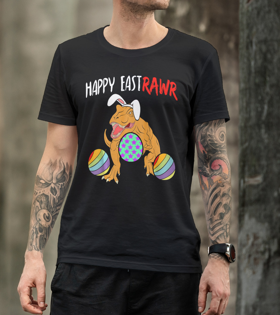 Happy Eastrawr Dinosaur Easter With Bunny Ears And Colorful Eggs T-Shirt