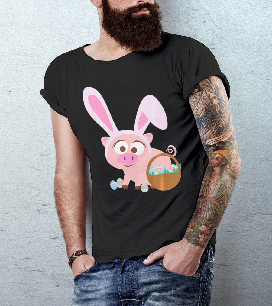 Happy Pig Bunny Ears Easter Eggs Basket T-Shirt