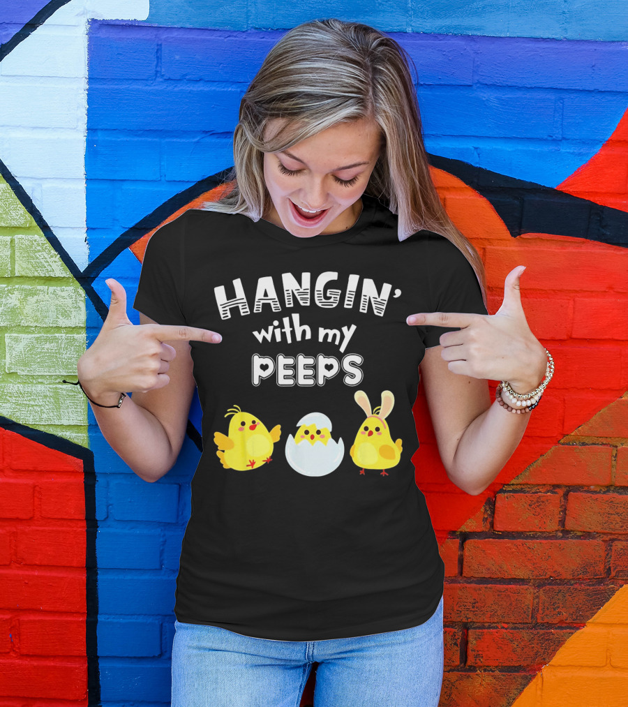 Hangin' With My Peeps Cute Chickens And Bunny T-Shirt