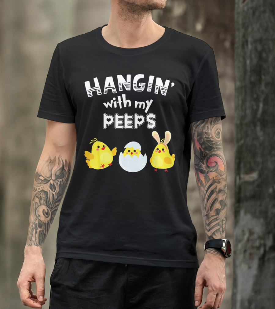 Hangin' With My Peeps Cute Chickens And Bunny T-Shirt