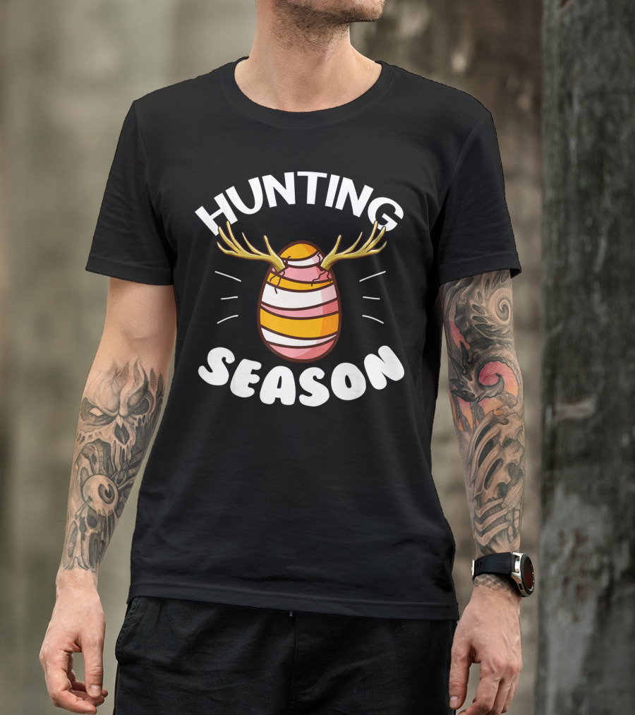 Hunting Season Egg Hunting Happy Easter T-Shirt
