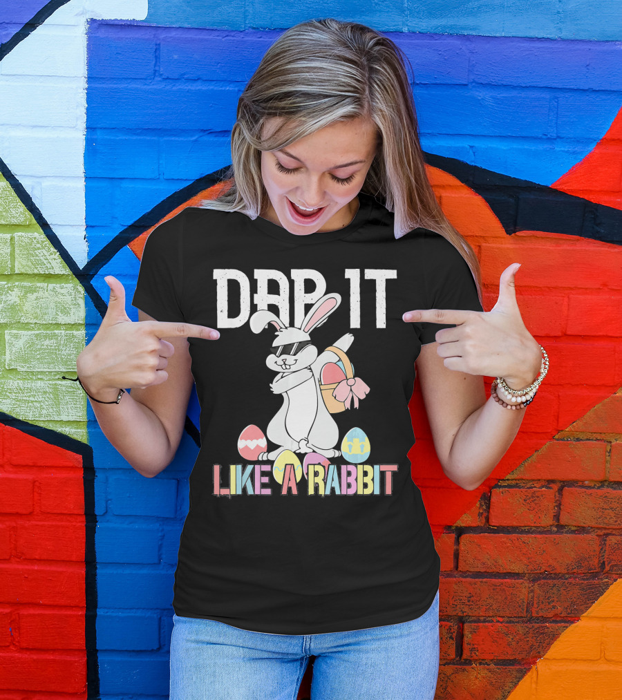 Dab It Like A Rabbit Easter Bunny T-Shirt