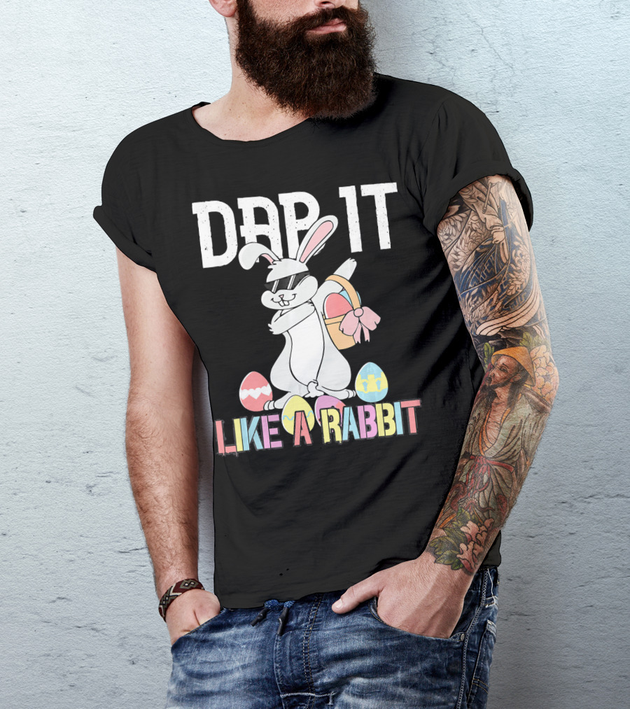 Dab It Like A Rabbit Easter Bunny T-Shirt