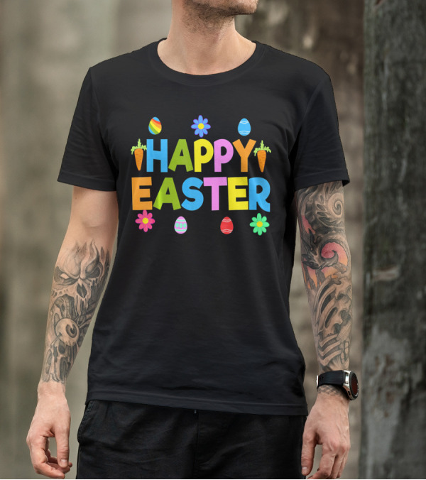 Happy Easter Bunny Carrot Colorful Eggs Flowers T-Shirt