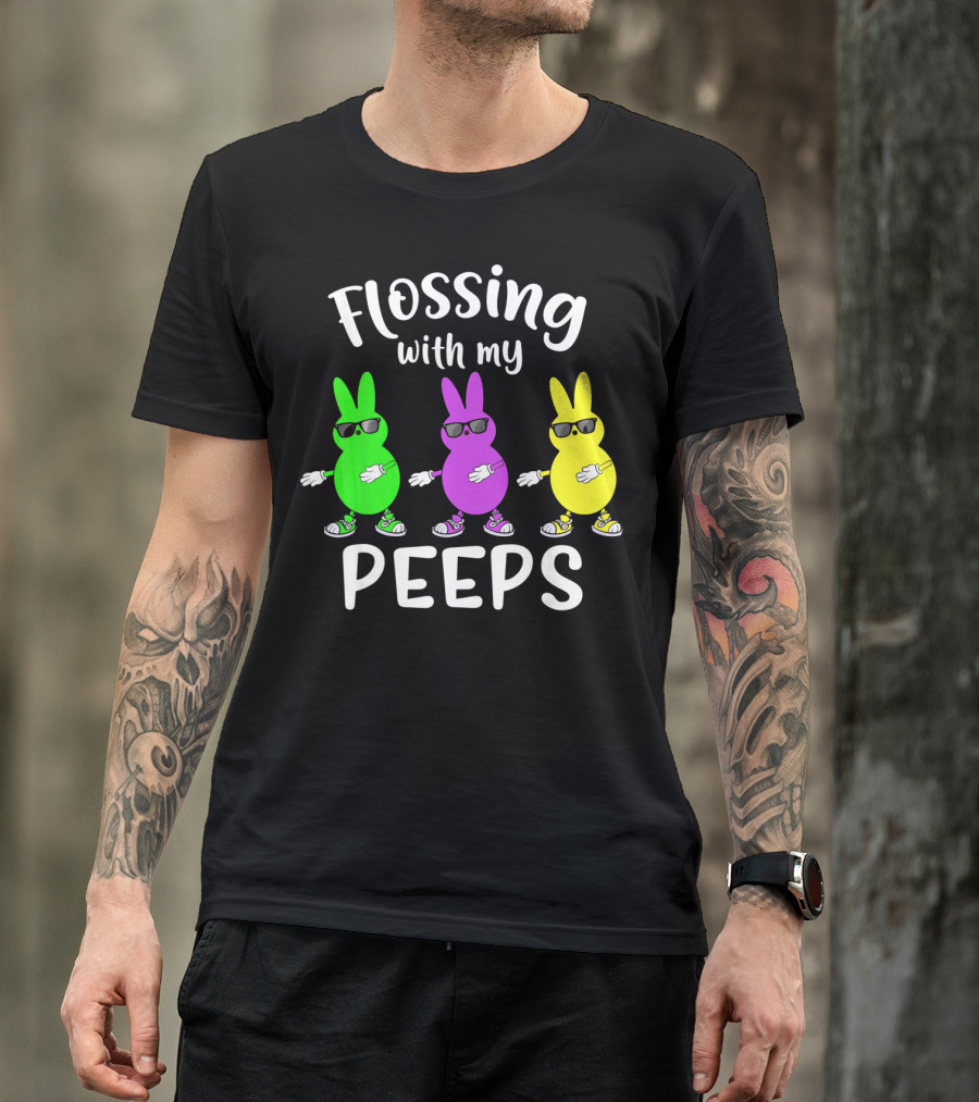 Flossing With My Peeps Bunny Dancing Fun T-Shirt
