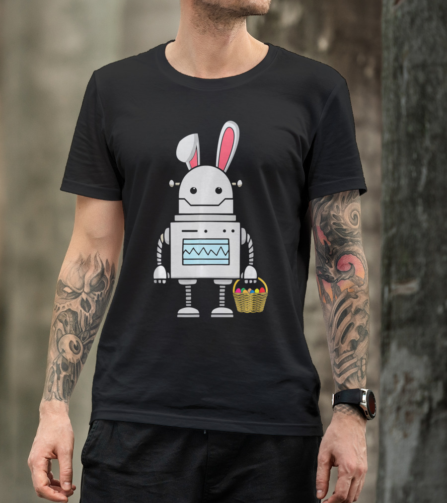 Cute Easter Robot Bunny With Basket Of Colorful Eggs T-Shirt