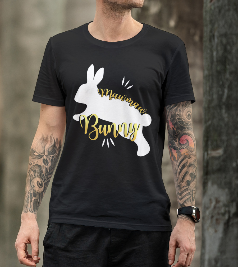 Mawmaw Bunny Easter Funny Cute Bun T-Shirt