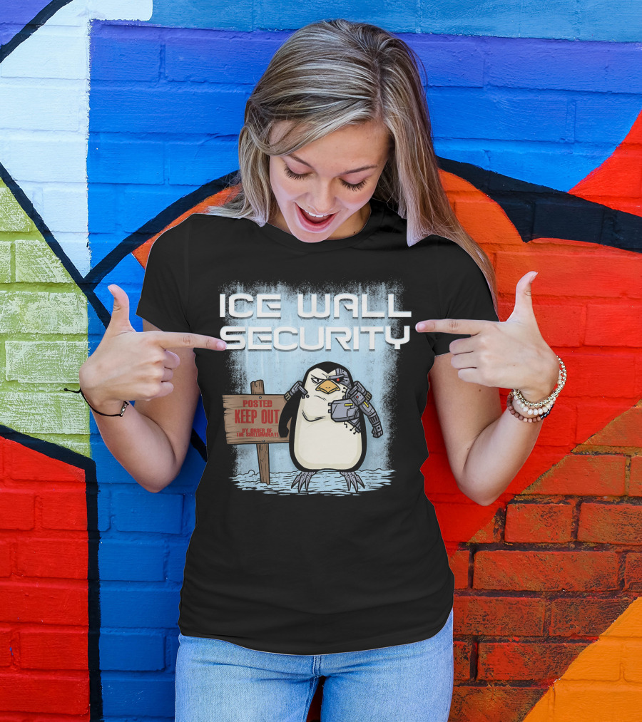 Cyborg Penguin Ice Wall Security Posted Keep Out Sign T-Shirt