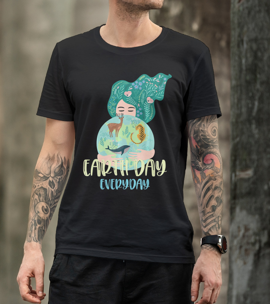 EARTH DAY EVERYDAY For Girls With Nature And Wildlife Elements T-Shirt