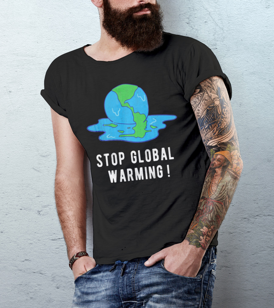 Stop Global Warming Melting Earth T-Shirt