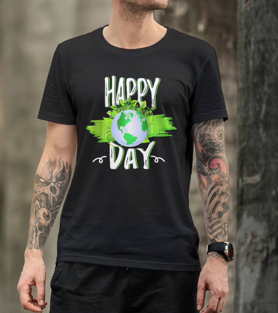 Happy Day Earth Green Leaves Planet T-Shirt