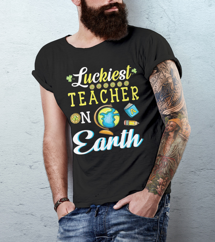 Luckiest Teacher On Earth With Globe And School Icons T-Shirt
