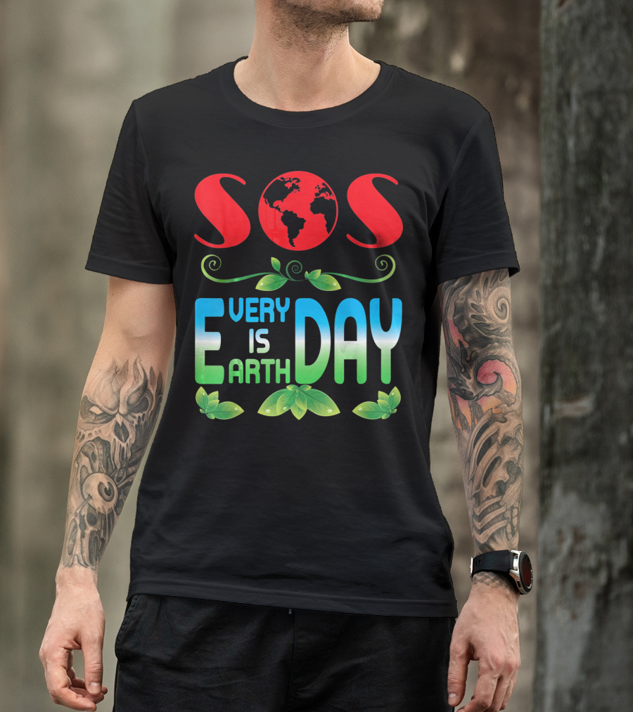 SOS Every Day Is Earth Day T-Shirt