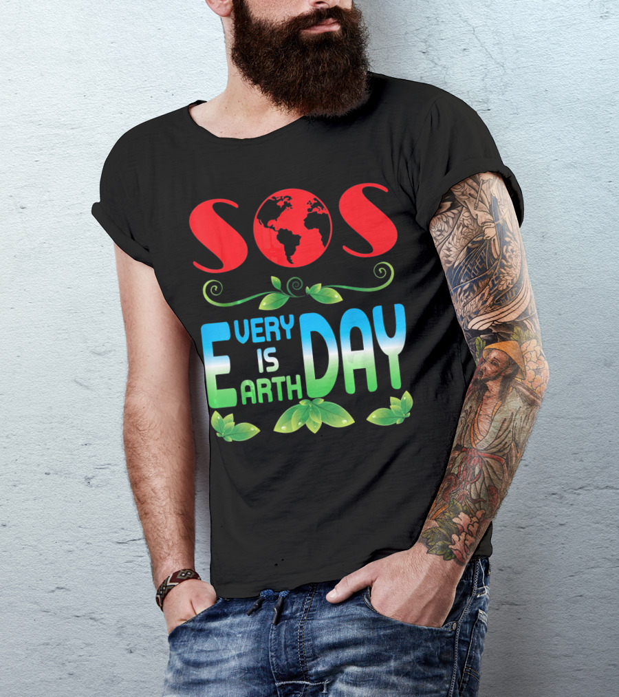 SOS Every Day Is Earth Day T-Shirt