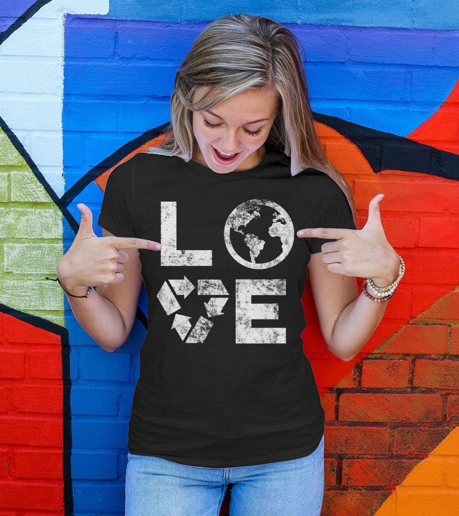 Love Earth Day Globe Recycle Typography T-Shirt