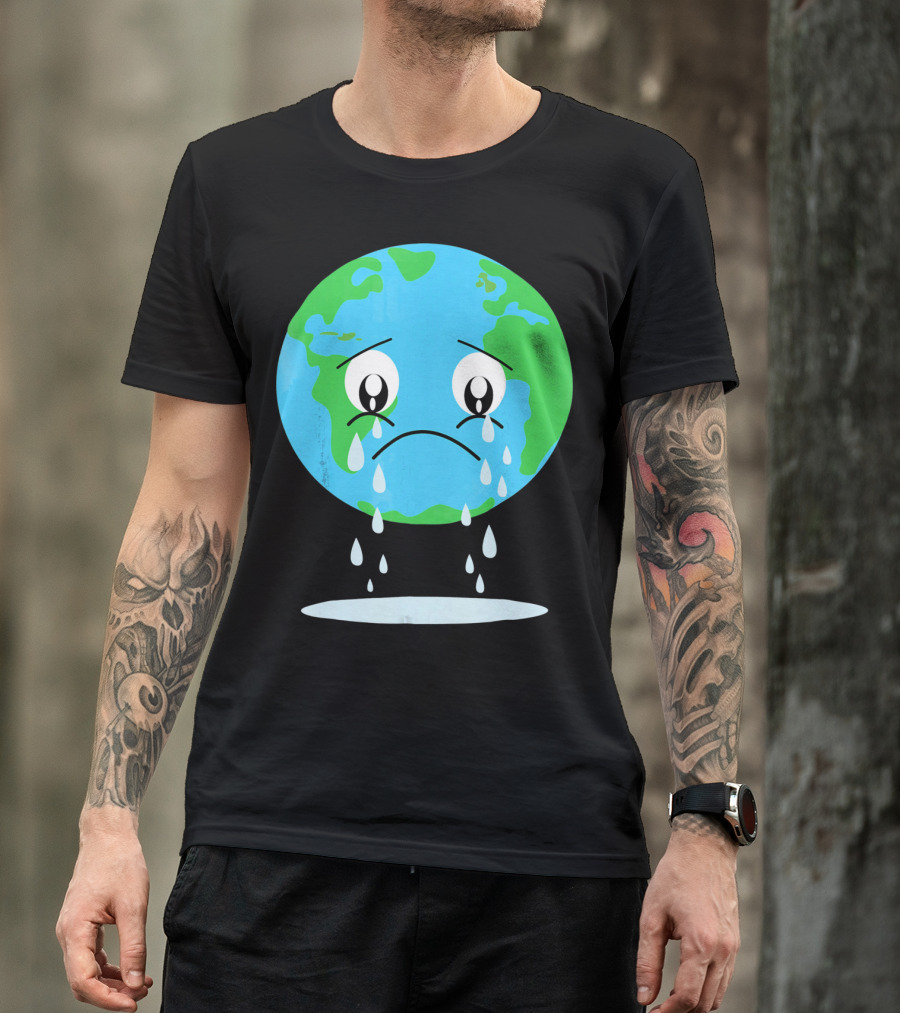 Sad Earth Crying Environmental Green Planet T-Shirt