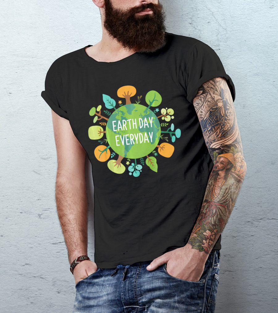 Earth Day Everyday Globe With Colorful Trees T-Shirt