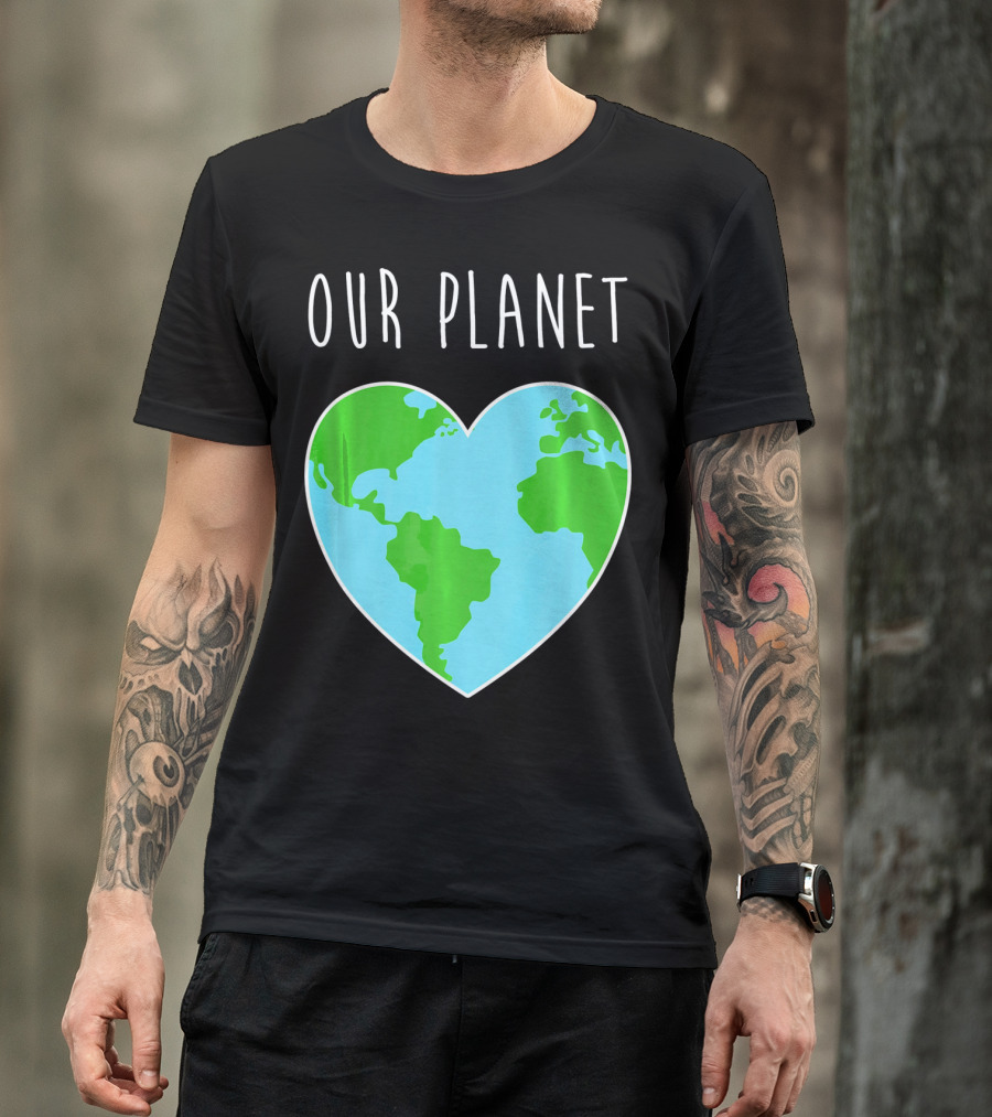 OUR PLANET Heart Earth Map Climate Change Awareness T-Shirt