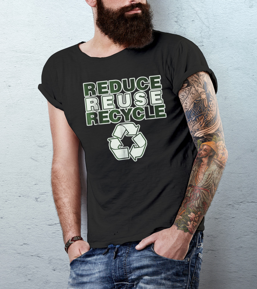 Reduce Reuse Recycle Earth Day T-Shirt