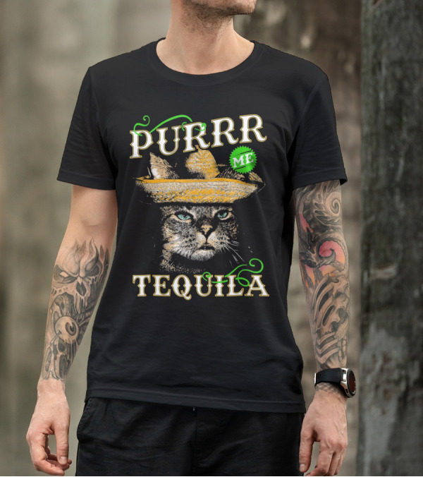Purrr Me Tequila Funny Cat Lover Mexican Sombrero T-Shirt