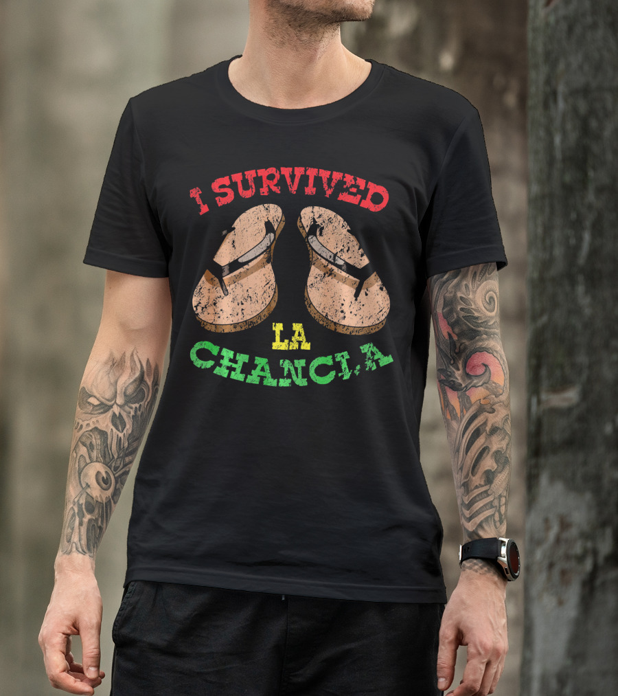 I Survived La Chancla Mexico Cinco Sandals T-Shirt