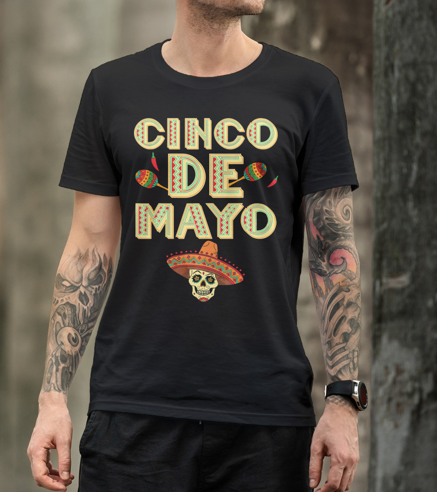 Cinco De Mayo Fiesta Skull Sombrero And Maracas T-Shirt