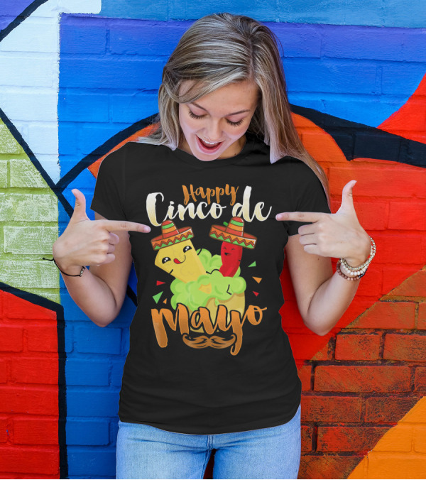 Happy Cinco De Mayo Nacho Guacamole Cinco De Mayo T-Shirt