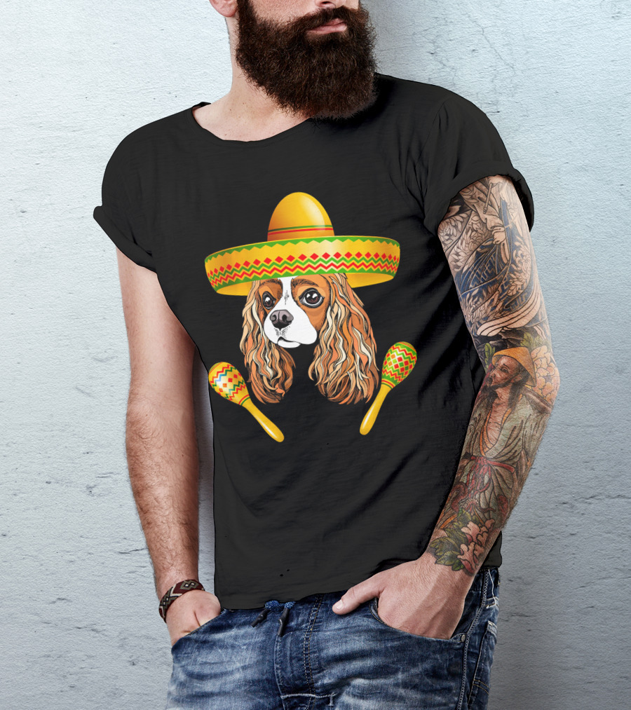 Cinco De Mayo Cavalier Dog Sombrero Maracas T-Shirt