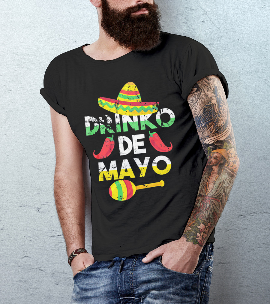 Cinco De Mayo Drinko De Mayo Sombrero Peppers Maracas T-Shirt