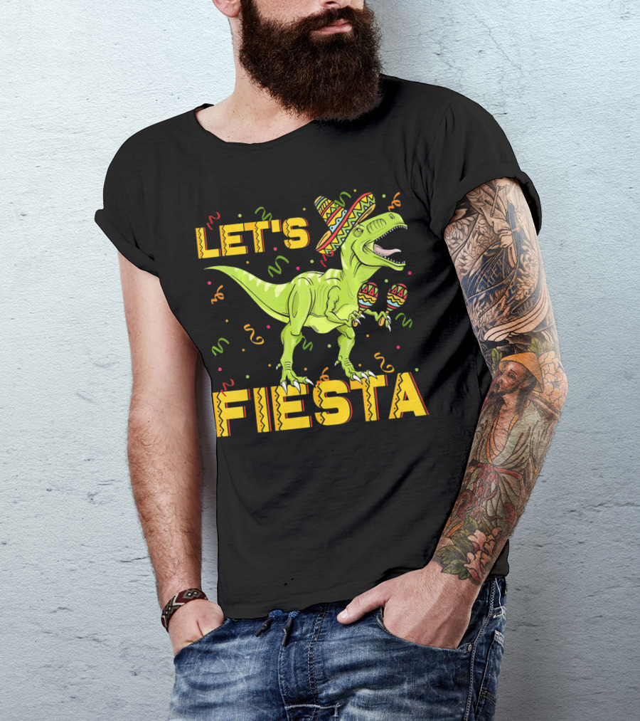 Let's Fiesta Rex Dinosaur Cinco De Mayo T-Shirt