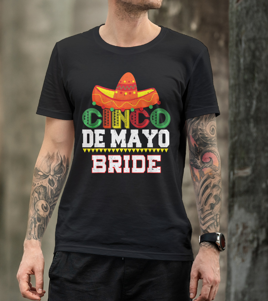 Cinco De Mayo Bride Sombrero Fiesta T-Shirt