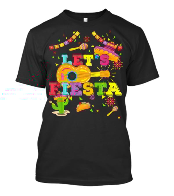 Let's Fiesta Cinco De Mayo Mexican Celebration Guitar Sombrero Maracas Taco Cactus Decorations T-Shirt
