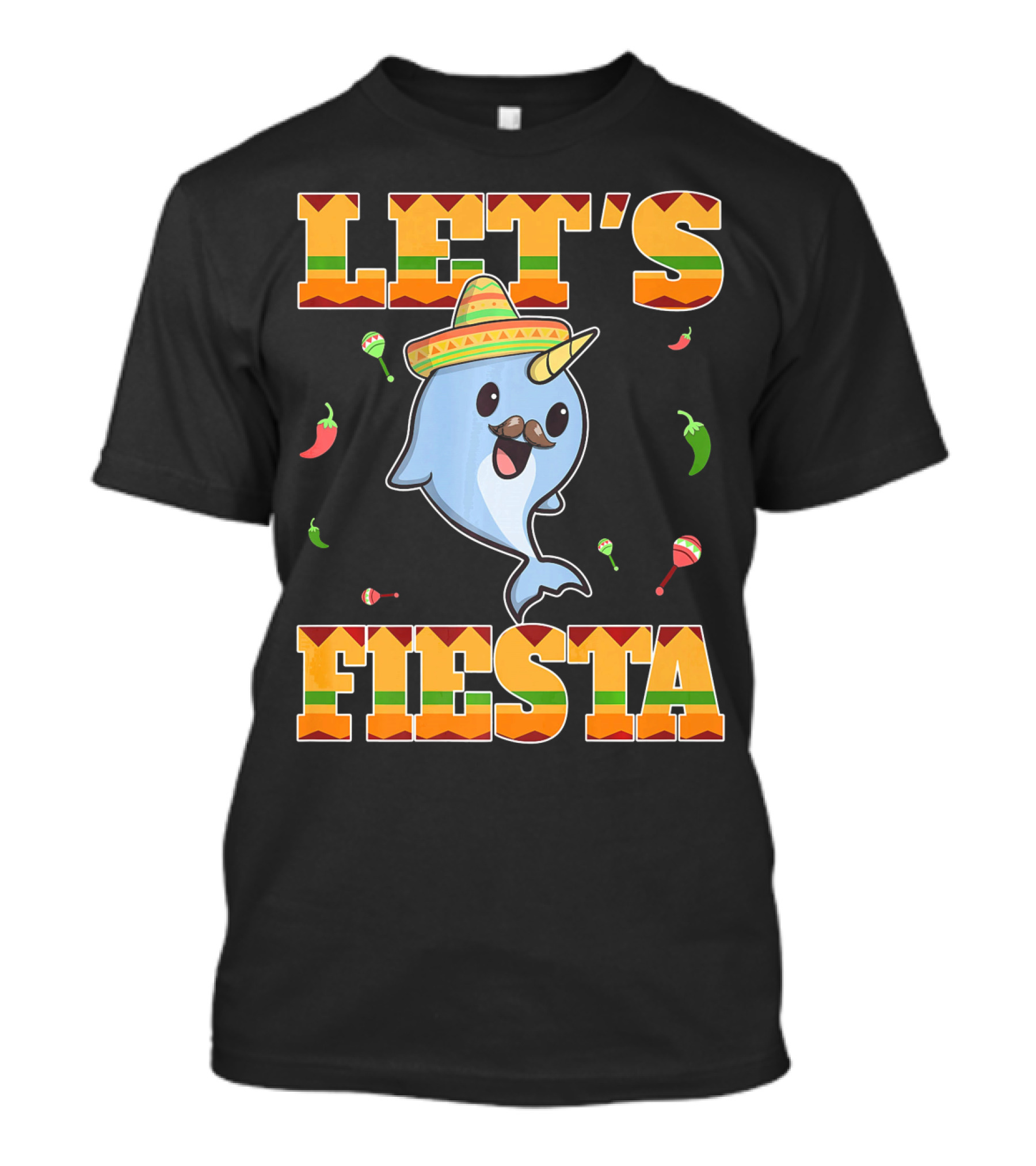 Let's Fiesta Narwhal Cinco De Mayo Mexican Party T-Shirt