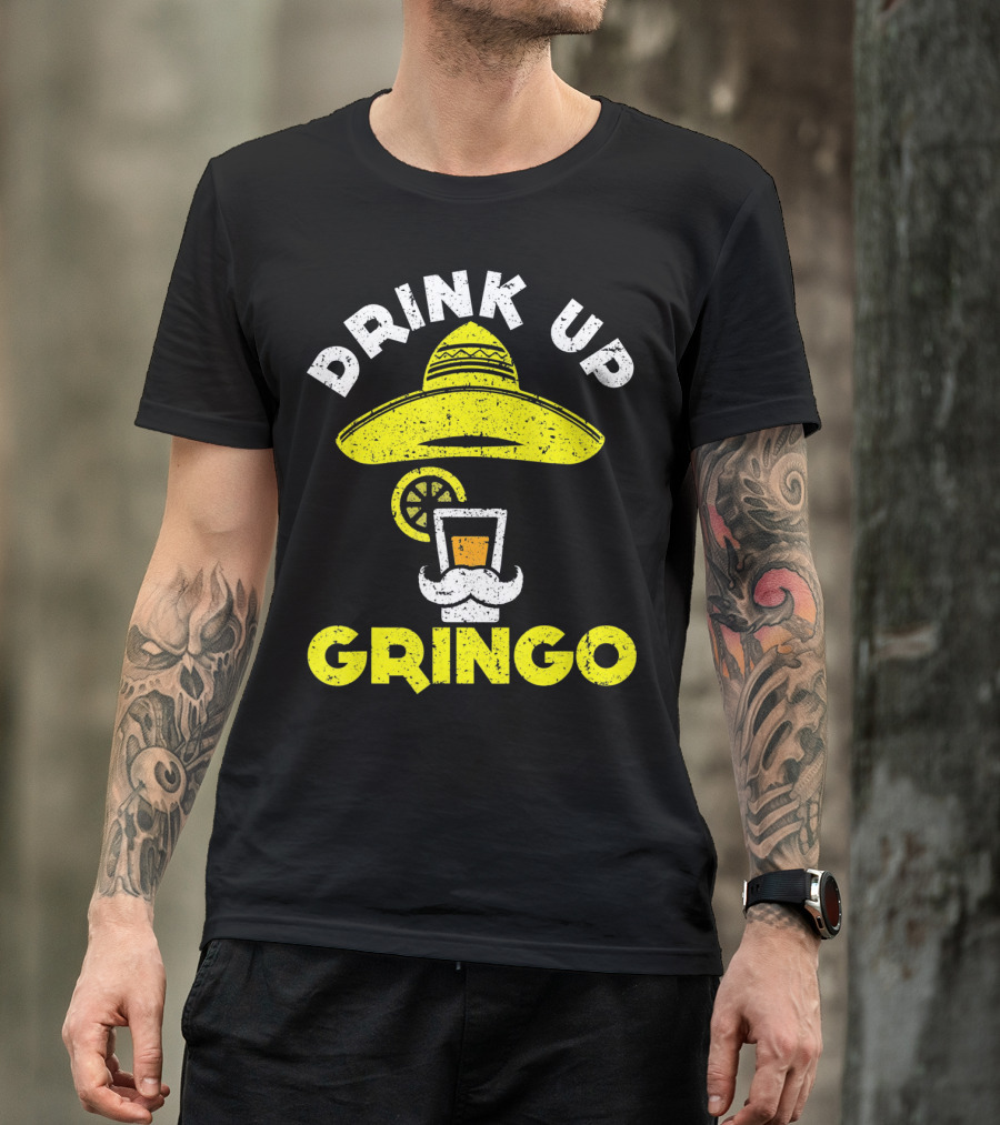 Drink Up Gringo Sombrero Beer Mustache Lime T-Shirt