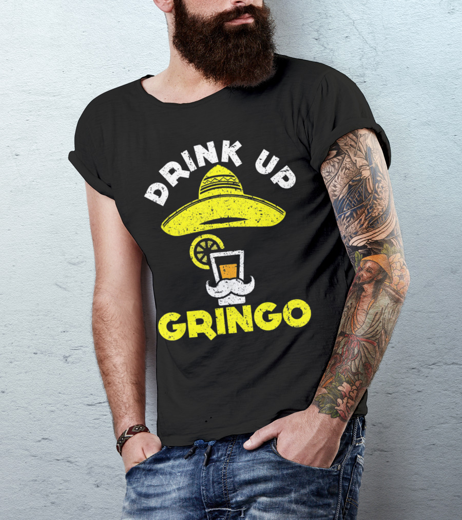 Drink Up Gringo Sombrero Beer Mustache Lime T-Shirt