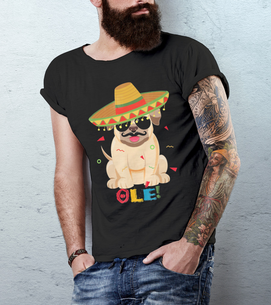 Ole Pug Sombrero Cinco De Mayo Dog T-Shirt
