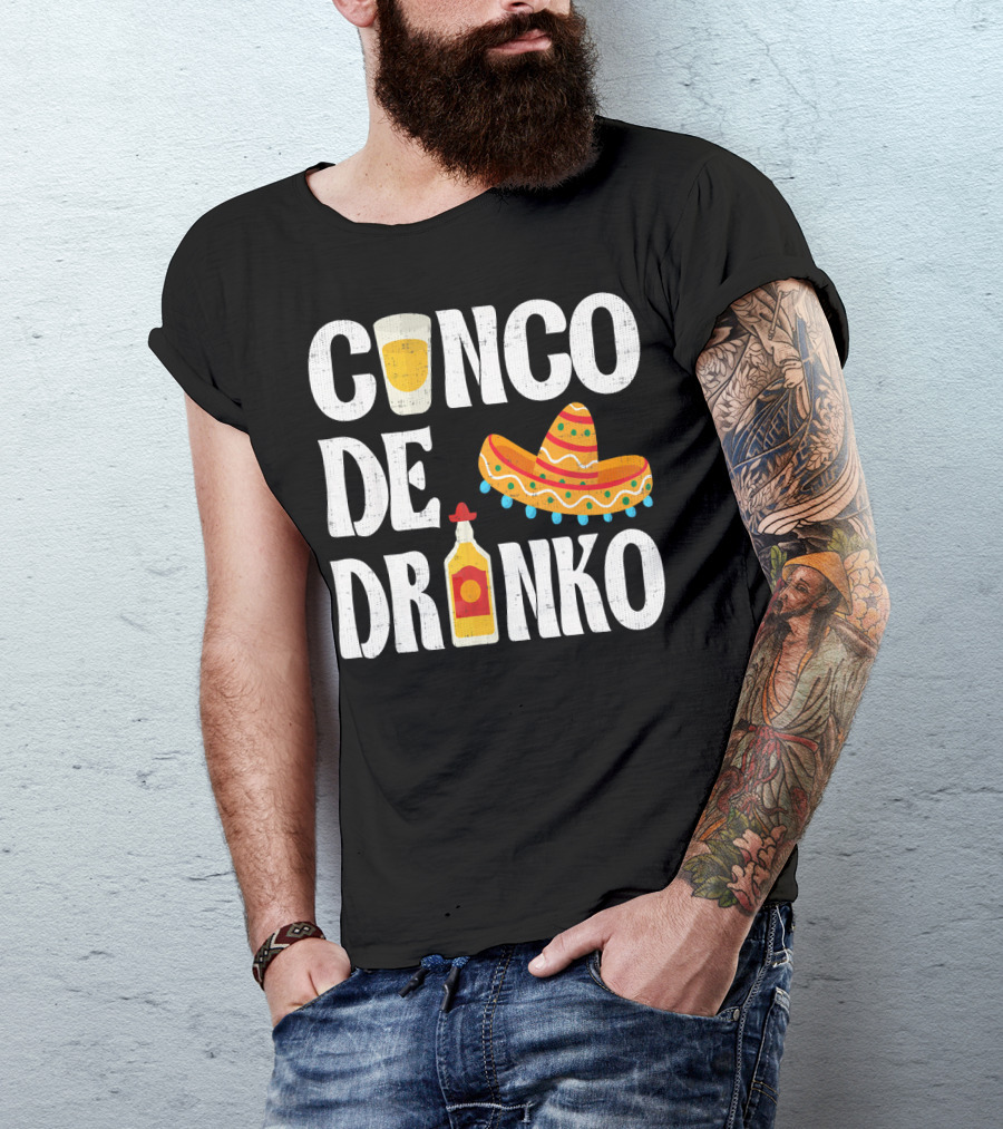 Cinco De Drinko Sombrero Tequila Glass Cinco De Mayo Funny Dr T-Shirt